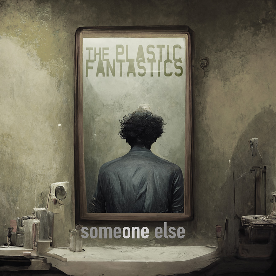 The Plastic FanTastics – Someone Else single cover