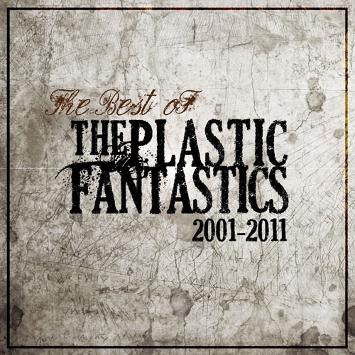 The Plastic FanTastics – The Best of 2001-2011 album cover